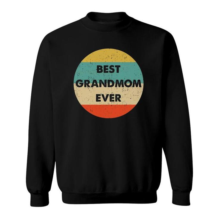 Best Grandmom Ever Vintage Retro Sweatshirt