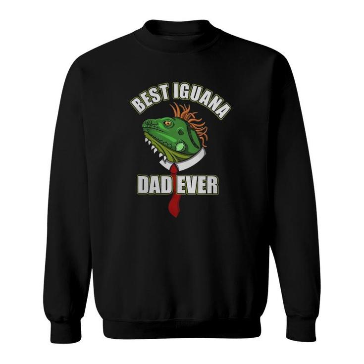Best Iguana Dad Funny Saying Reptile Lizard Sweatshirt