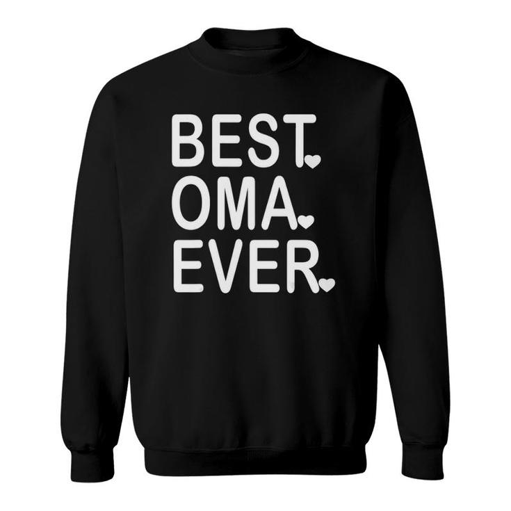 Best Oma Ever Mother's Day Mom Grandma Women Gift Sweatshirt