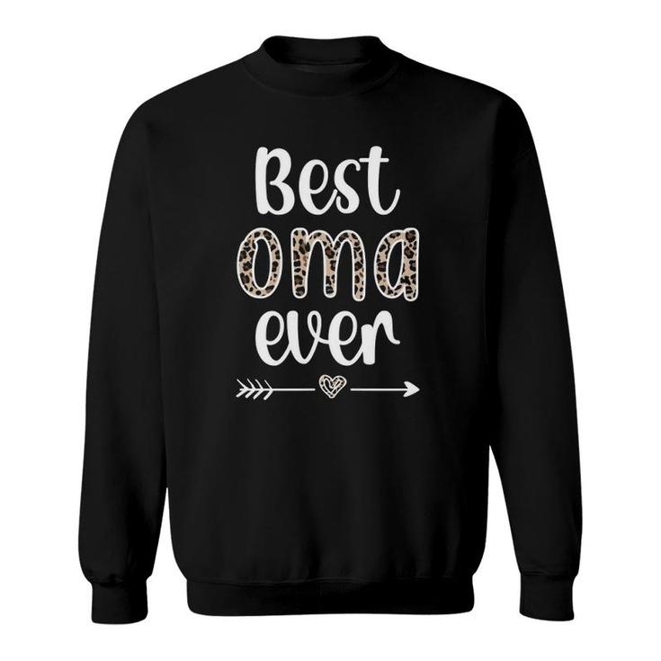 Best Oma Ever Oma Grandmother Appreciation Oma Grandma  Sweatshirt
