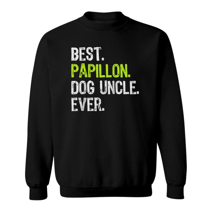 Best Papillon Dog Uncle Ever Raglan Baseball Tee Sweatshirt