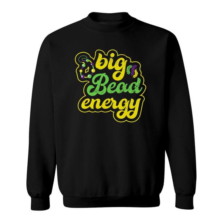 Big Bead Energy Carnival Funny Vintage Mardi Gras Sweatshirt