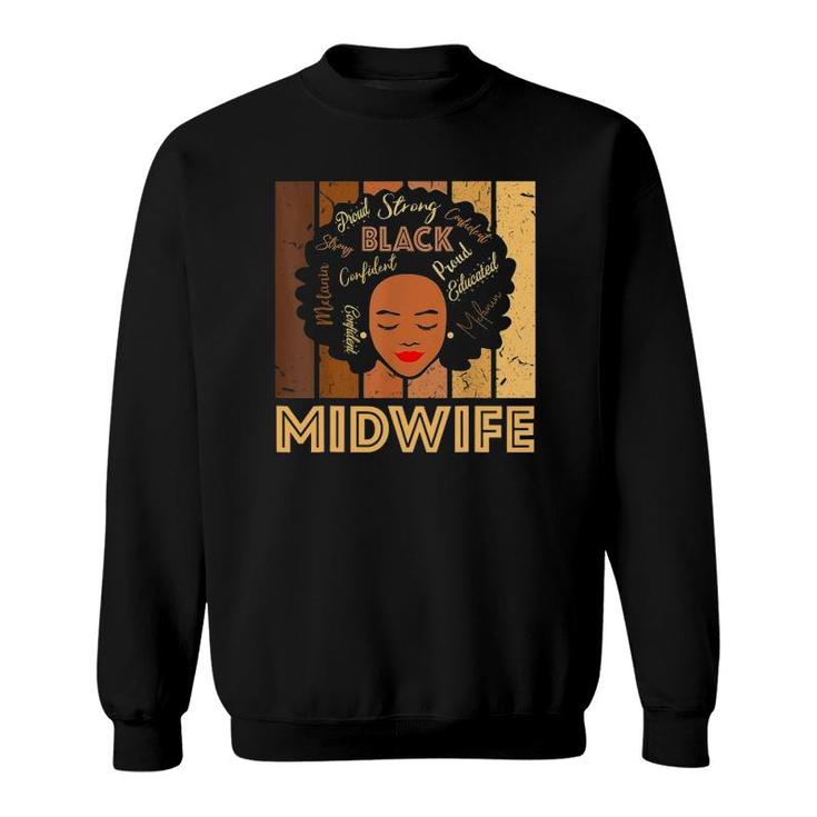 Black Midwife Strong Afro African American Sweatshirt