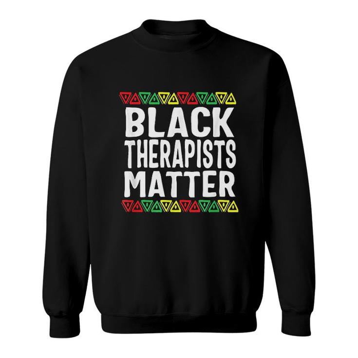 Black Therapists Matter History Month Sweatshirt