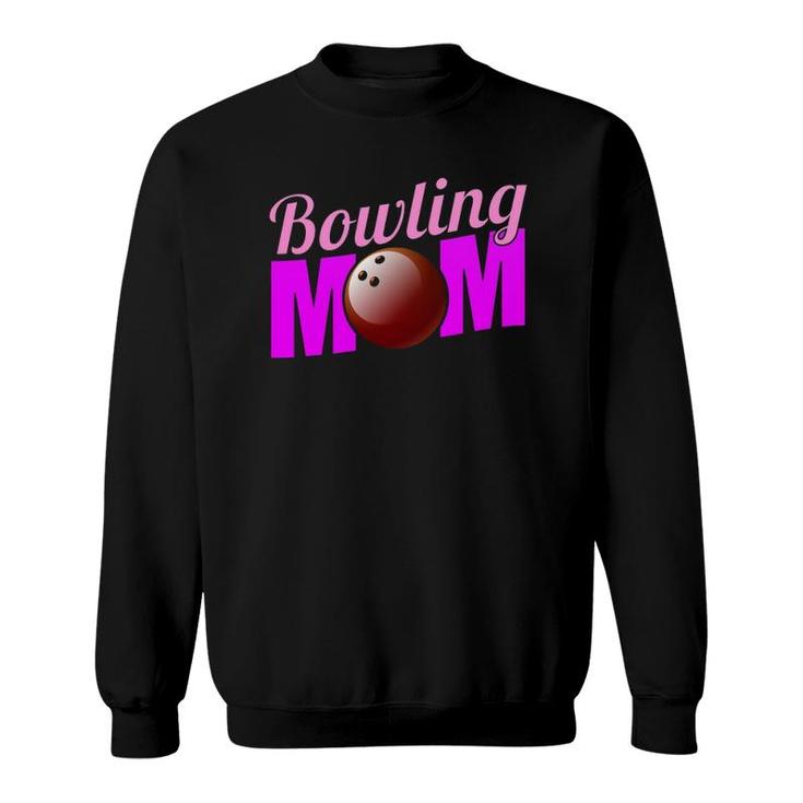 Bowling Momfunny Gift For Bowlers Sweatshirt