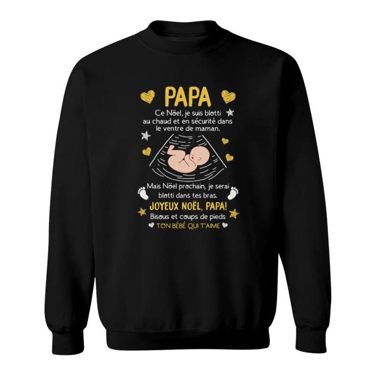 Cadeaux De Noël Pour Papa Sweatshirt