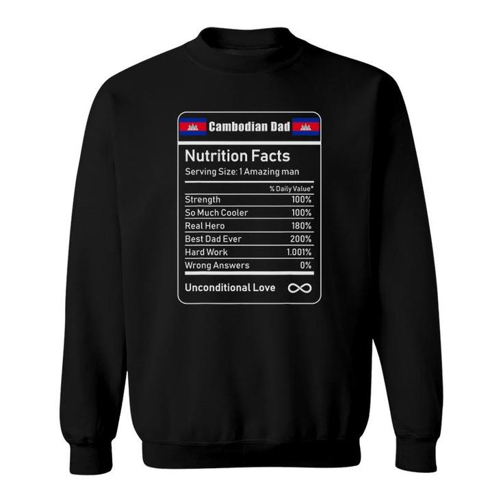 Cambodian Dad Nutrition Facts Father's Sweatshirt