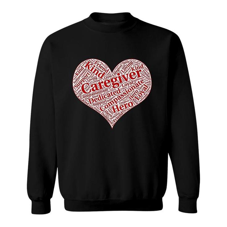 Caregiver Heart Word Cloud Sweatshirt