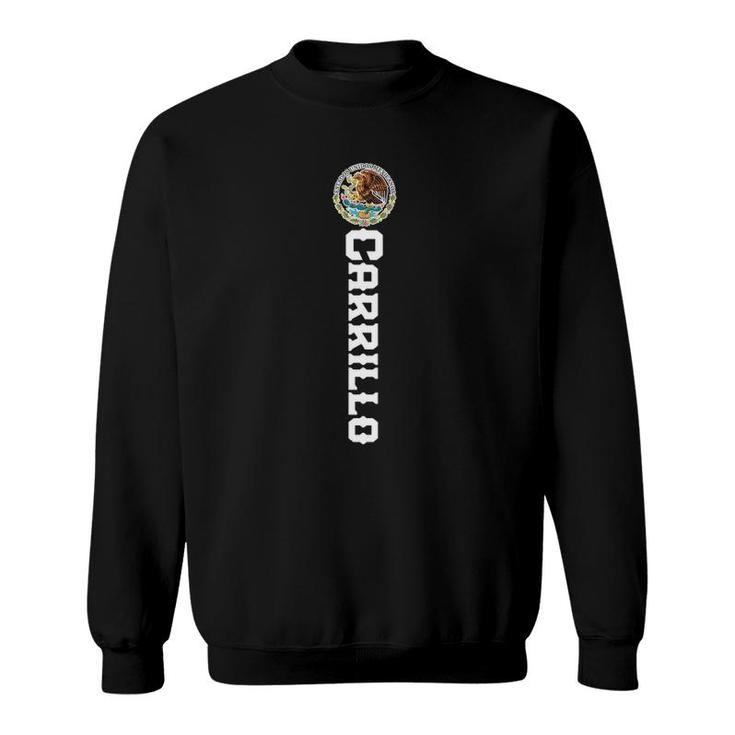 Carrillo Last Name Mexican  For Men Women And Kids Sweatshirt