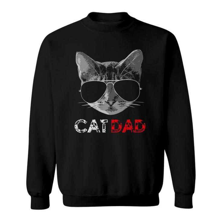 Cat Dad  Father's Day Gift For Cat Lovers Sweatshirt