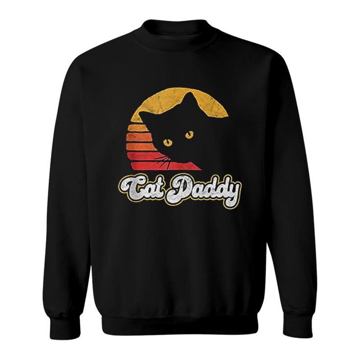 Cat Daddy  Funny Vintage Eighties Style Cat Retro Distressed Sweatshirt