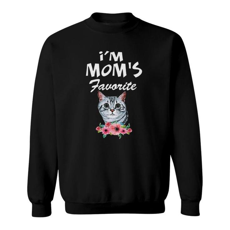 Cats I'm Mom's Favorite Funny Cat Lover Gift Sweatshirt