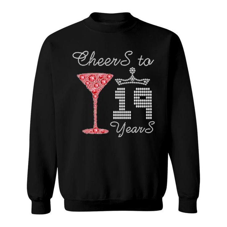 Cheers To 19 Years 19Th Birthday Party Outfit Born In 2002  Sweatshirt