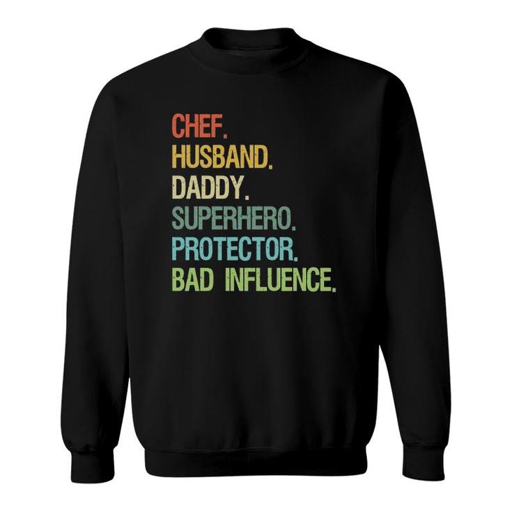 Chef Husband Daddy Superhero Protector Dad  Sweatshirt