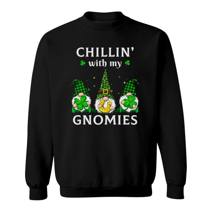 Chillin' With My Gnomies St Patrick's Day Gnome Shamrock Irish Sweatshirt
