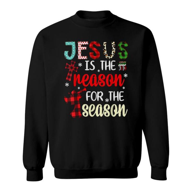 Christian Jesus The Reason Christmas Pajamas  Sweatshirt