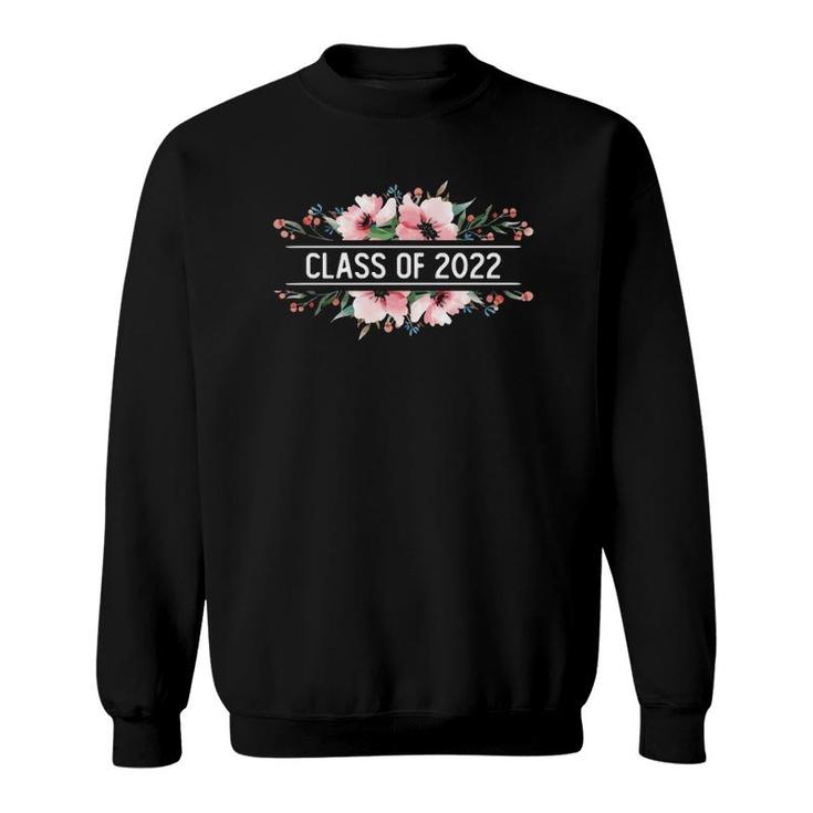 Class Of 2022  Flower Decor Sweatshirt