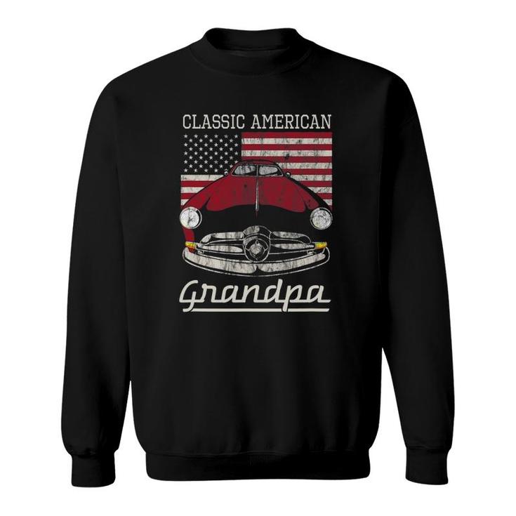 Classic American Grandpa American Flag Antique Car Sweatshirt