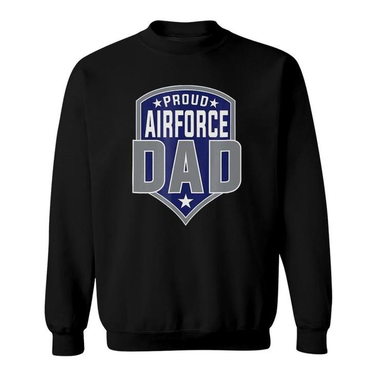 Classic Proud Airforce Dad Sweatshirt