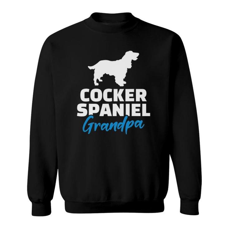 Cocker Spaniel Grandpa Grandfather Gift Sweatshirt