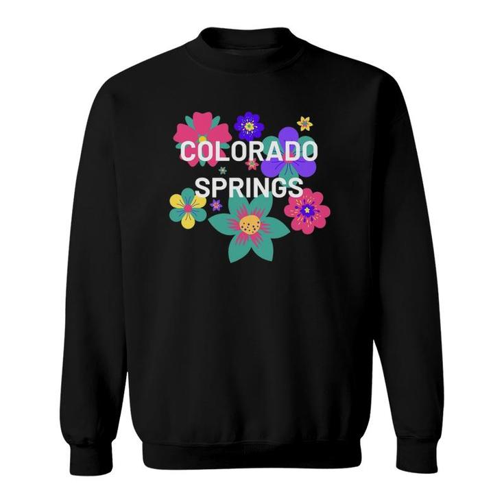 Colorado Springs Floral Souvenir Tee For Women And Kids Sweatshirt