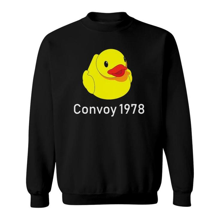 Convoy 1978 Country Music Lyrics Rubber Duck Redneck Sweatshirt