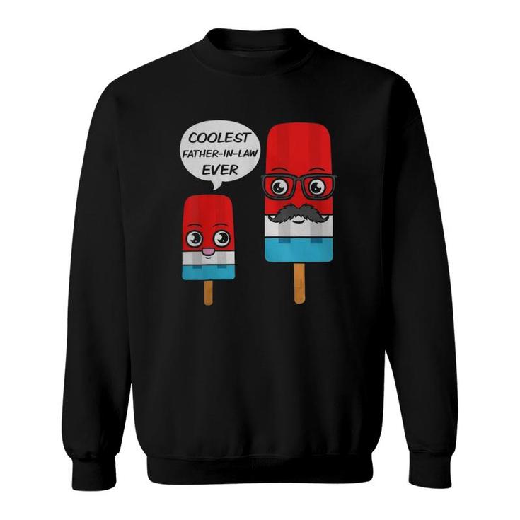 Coolest Father-In-Law Ever Father's Day Popsicle Ice Cream Sweatshirt