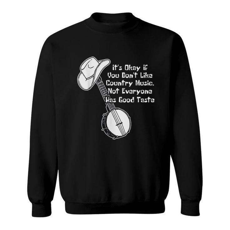 Country Music Singer Or Composer Sweatshirt