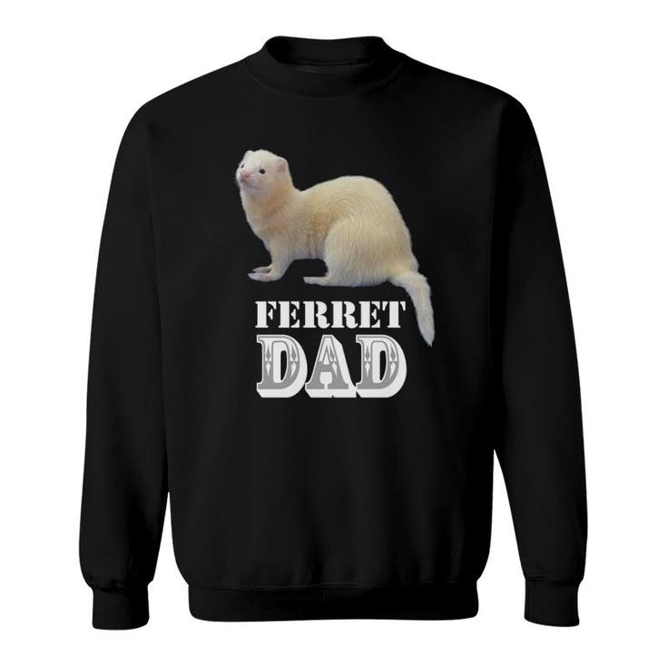 Cute Albino White Ferret Dad Ferrets Lover Kids Gift Sweatshirt