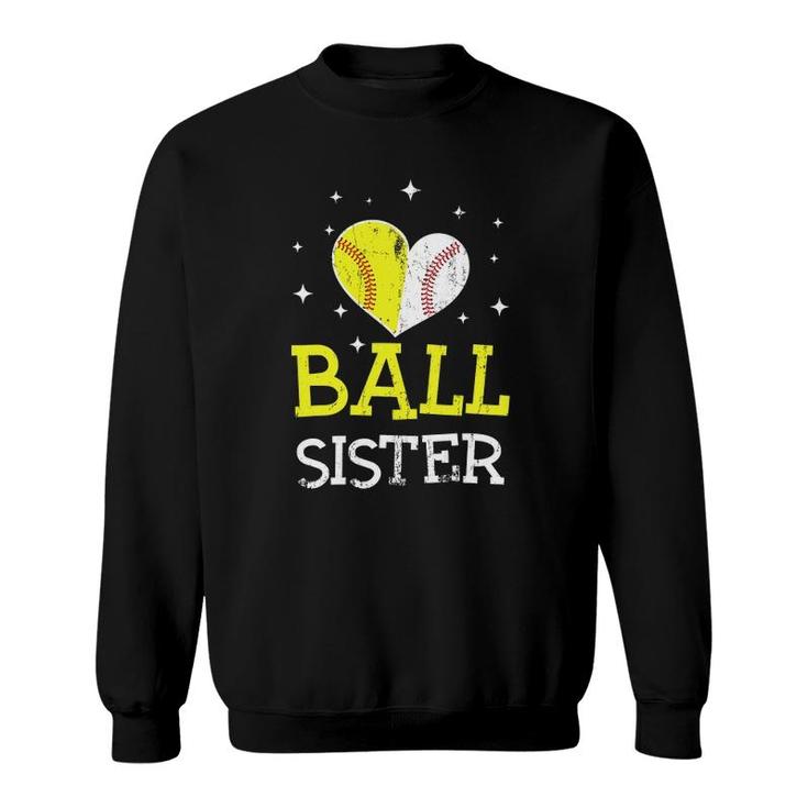 Cute Baseball And Softball Sister Tee Funny Sister Lover Sweatshirt