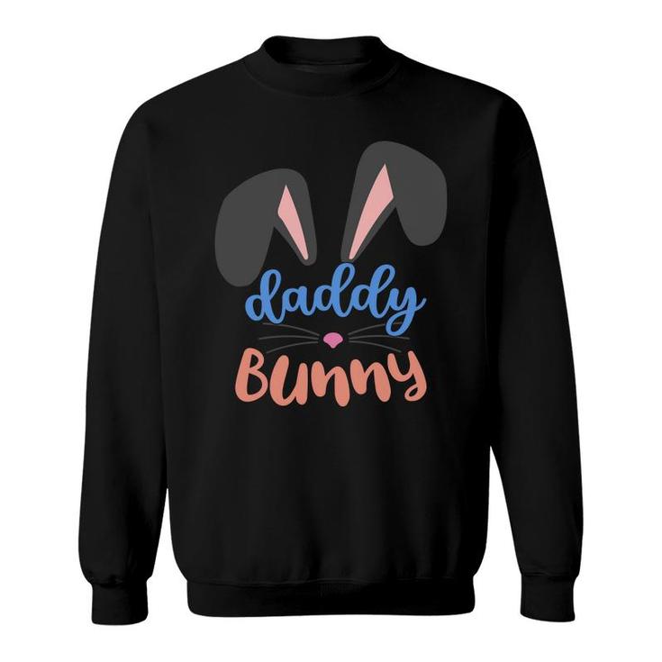 Cute Daddy Bunny Family Matching Easter Bunny Egg Hunting Sweatshirt