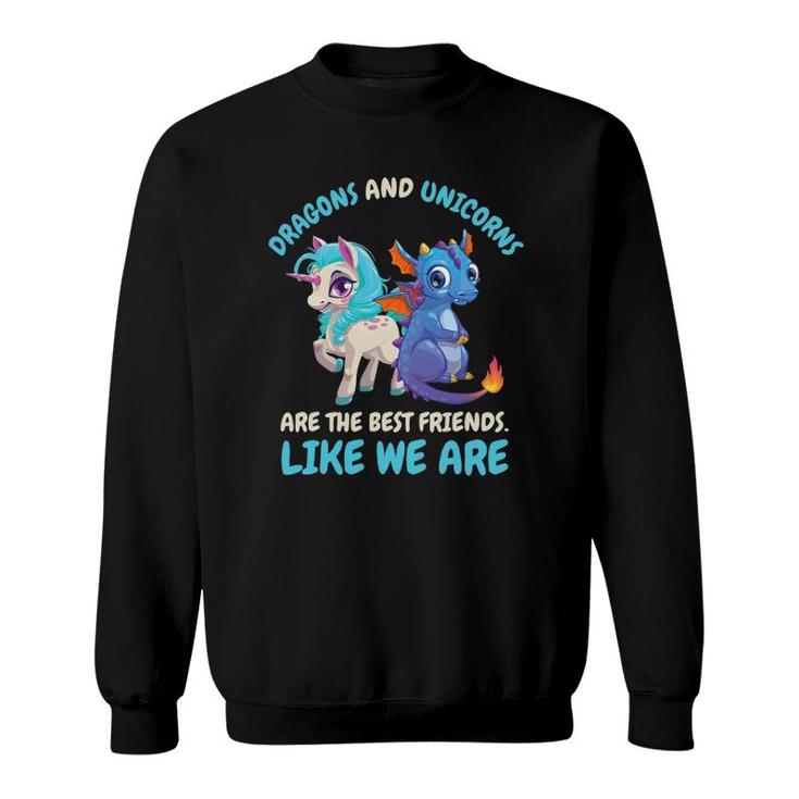 Cute Kids Dragons And Unicorns Best Friends Friendship Gift Sweatshirt