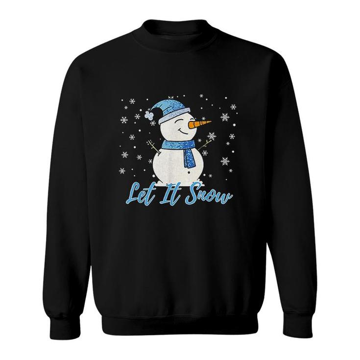 Cute Snowman Let It Snow Christmas Holiday Sweatshirt