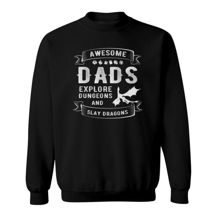 Dad Explore Dungeons Slay Dragons Rpg Tabletop Fathers Day Sweatshirt