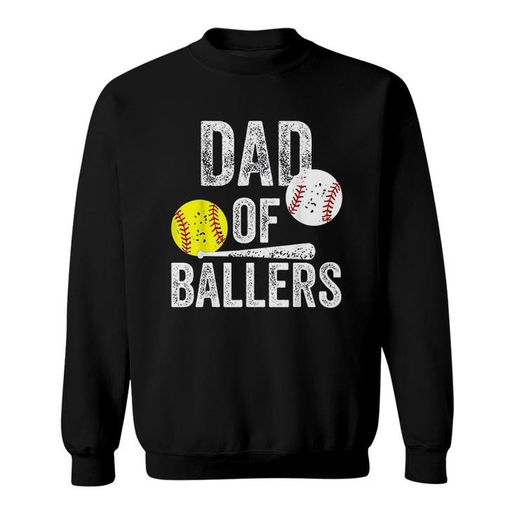 Dad Of Ballers Funny Baseball Sweatshirt