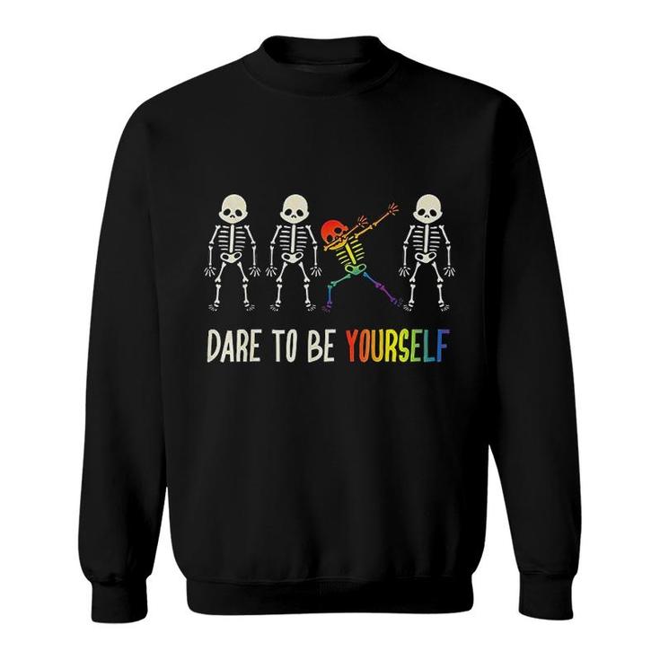 Dare To Be Yourself Cute Lgbt Pride Sweatshirt