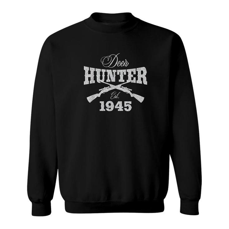 Deer Hunter 1945 Hunting Sweatshirt