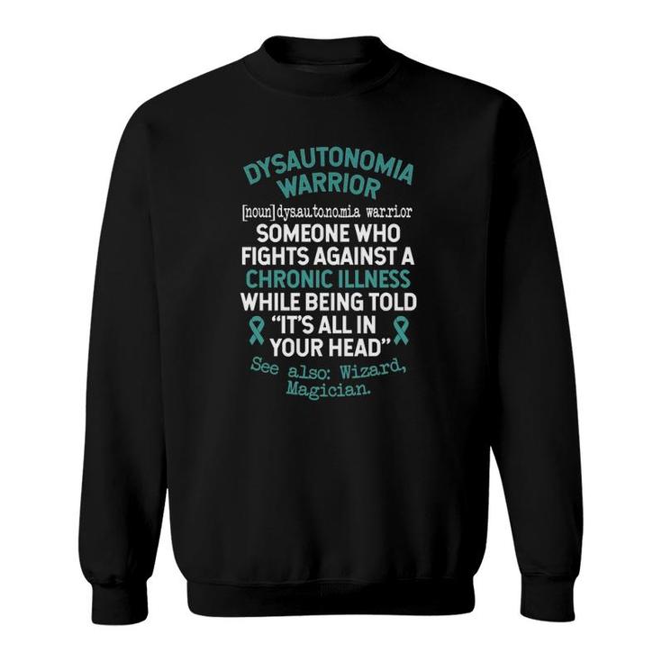 Definition Dysautonomia Warrior Pots Dysautonomia Awareness Sweatshirt