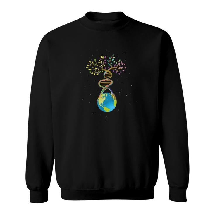 Dna Tree Life Mother Earth Genetics Biologist Science  Sweatshirt