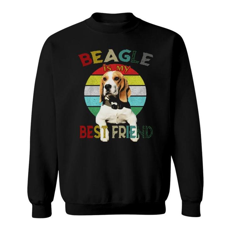 Dog Beagle Is My Best Friend Vintage Retro Color Design Relaxed Fit 99 Paws Sweatshirt