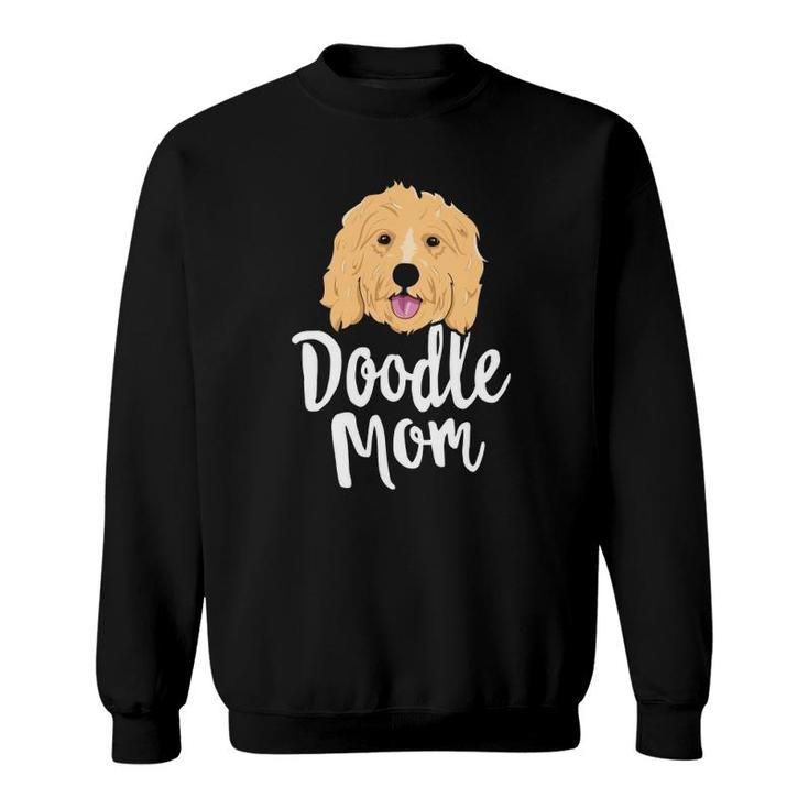 Doodle Mom Goldendoodle Dog Puppy Mother Sweatshirt