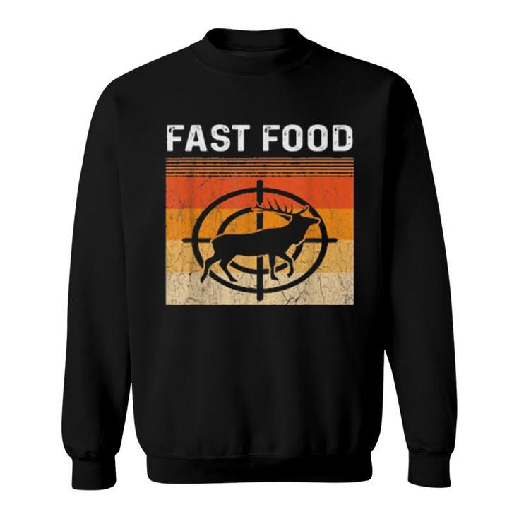 Eat More Fast Food Deer Hunting Hunting Boys  Sweatshirt