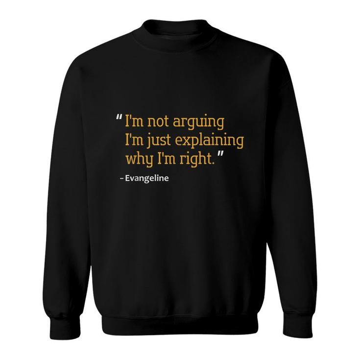 Evangeline Gift Quote Personalized Funny Birthday Name Idea Sweatshirt