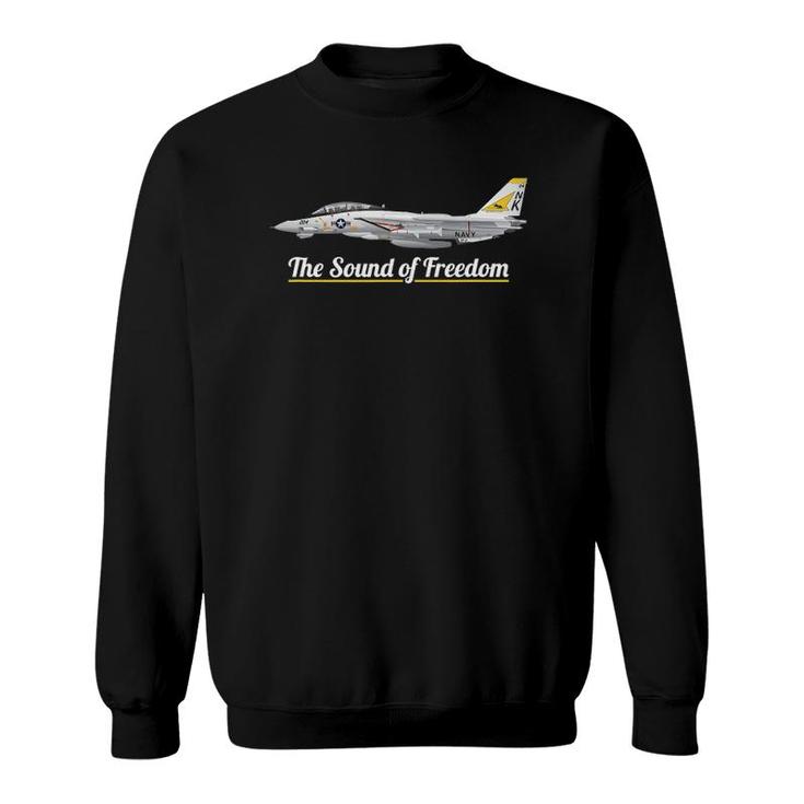 F 14 Tomcat Military Jet Noise Sound Of Freedom Art Sweatshirt