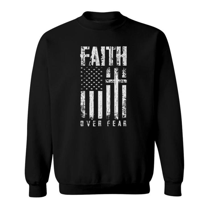 Faith Over Fear Christian Cross American Usa Flag Sweatshirt
