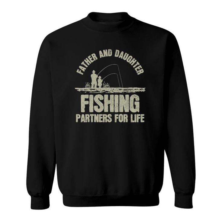 Father & Daughter Fishing Partners - Father's Day Gift Sweatshirt