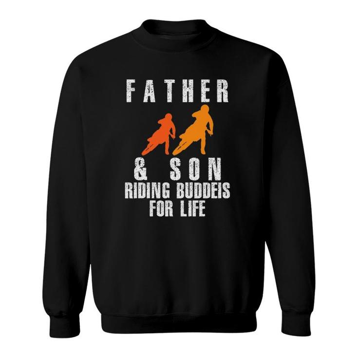 Father & Son Riding Buddies Dirt Bike Motocross Sweatshirt