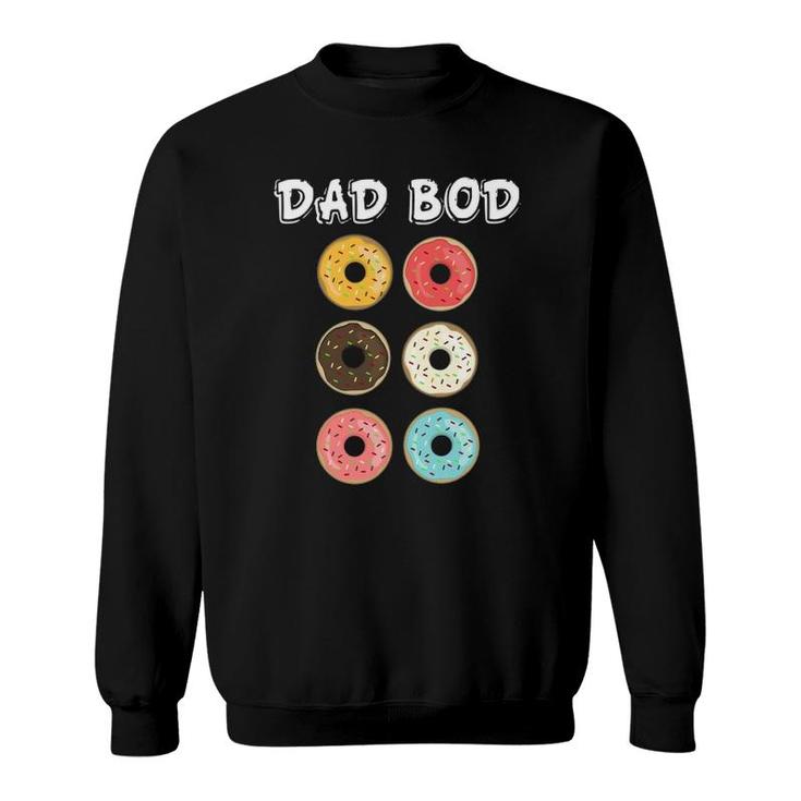 Father's Day Gift Dad Bod Donuts Mens Father Grandpa Sweatshirt