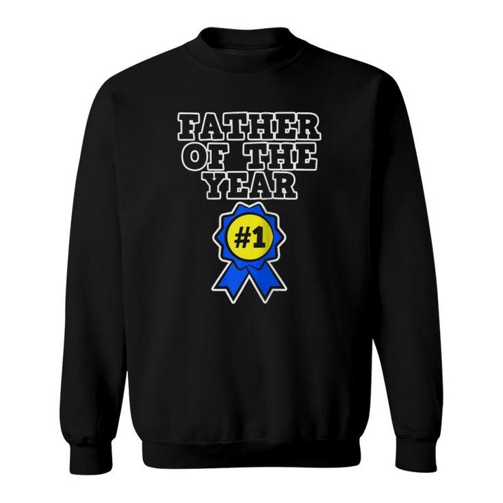 Father's Day Gift For Dad Father Of The Year Raglan Baseball Tee Sweatshirt