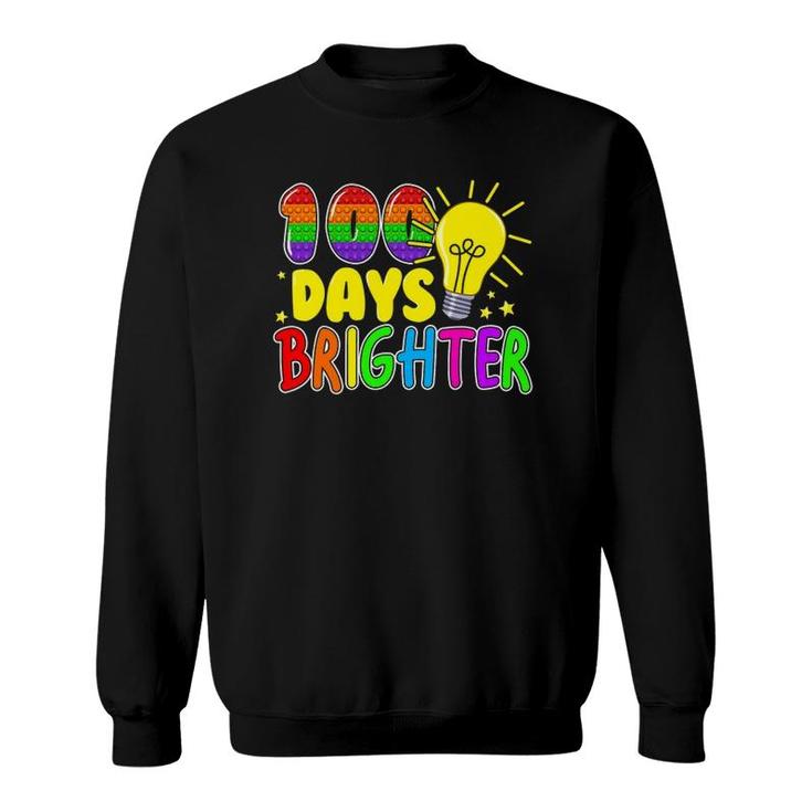 Fidget Toy 100 Days Of School Pop It 100 Days Brighter Kids Sweatshirt